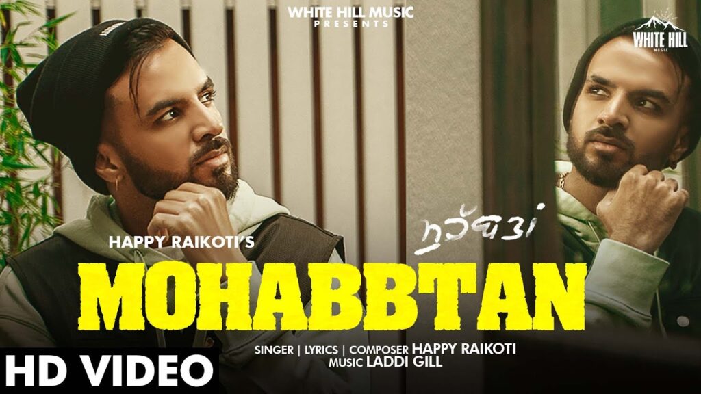 Haada Sajjna Mohabbatan Na Tod Lyrics – Happy Raikoti