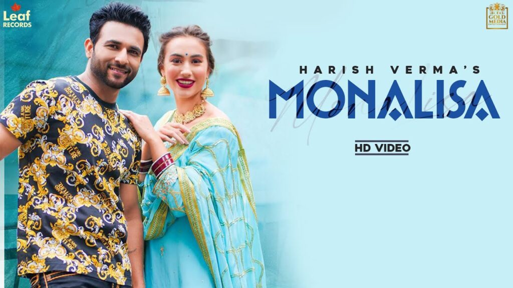 Monalisa Lyrics - Harish Verma Monalisa Lyrics - Harish Verma