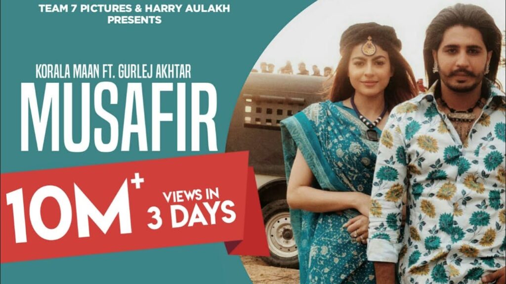 Musafir Lyrics - Korala Maan & Gurlej Akhta Musafir Lyrics - Korala Maan & Gurlej Akhta