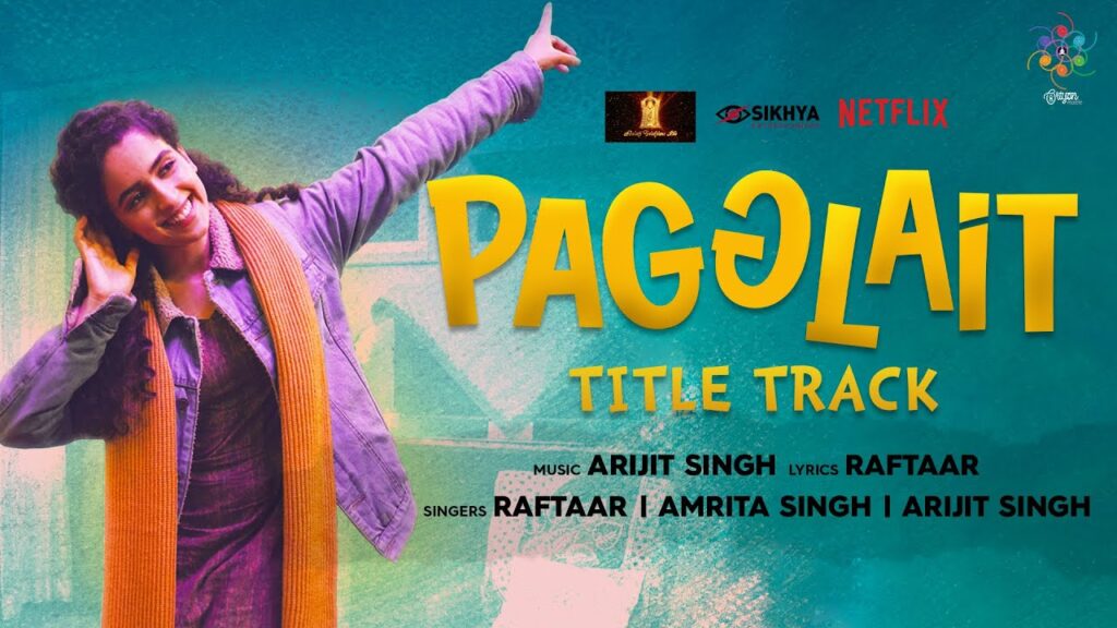 Pagglait Lyrics - Raftaar and Arijit Singh