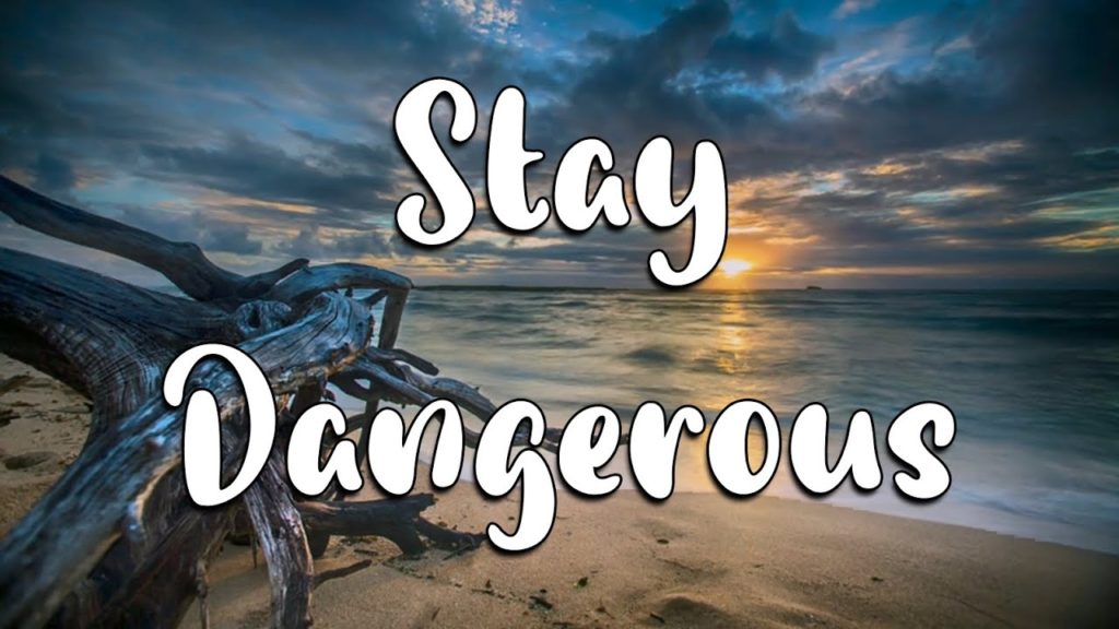 Stay Dangerous Lyrics - Doobie Stay Dangerous Lyrics - Doobie