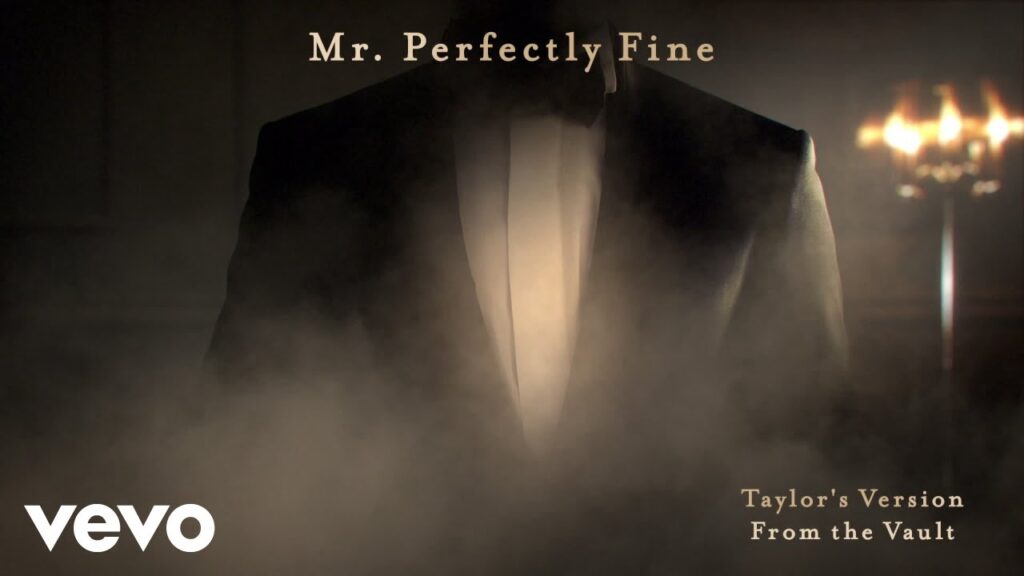 MR PERFECTLY FINE LYRICS - Taylor Swift
