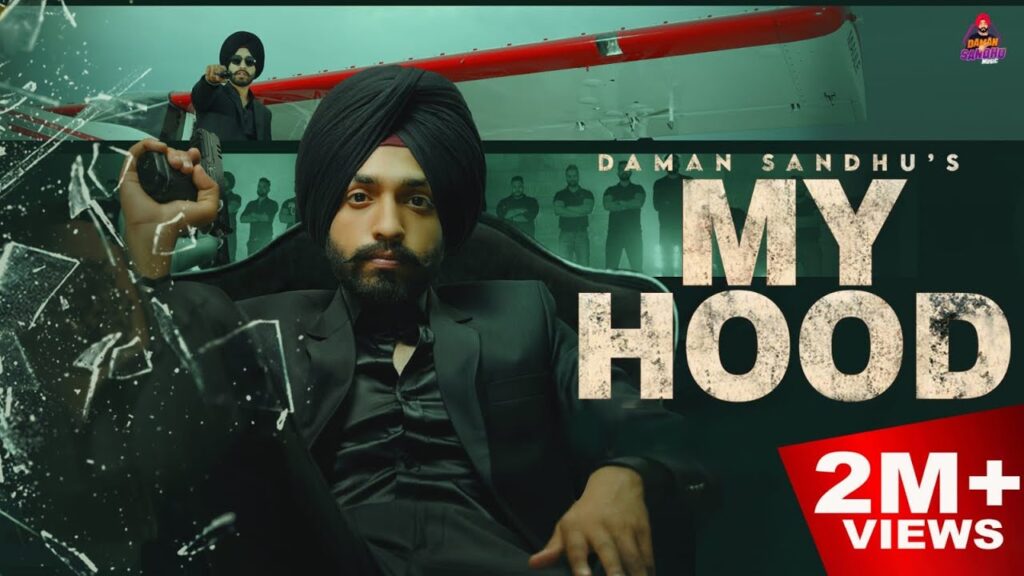 MY HOOD LYRICS - Daman Sandhu MY HOOD LYRICS - Daman Sandhu