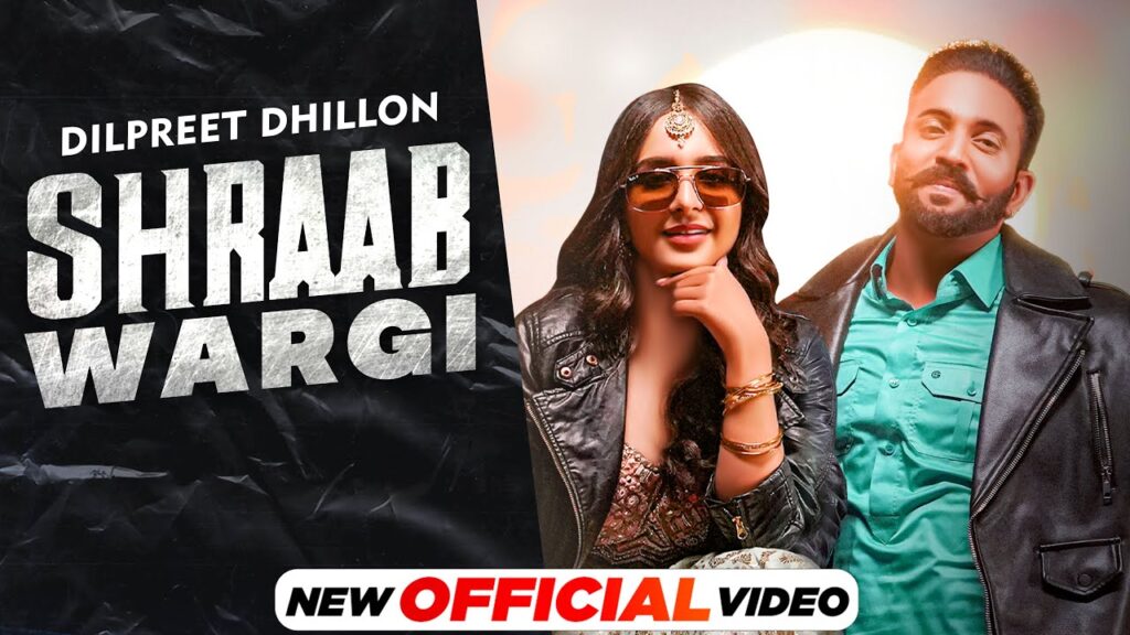 SHRAAB WARGI LYRICS - Dilpreet Dhillon Ft Gurlez Akhtar SHRAAB WARGI LYRICS - Dilpreet Dhillon Ft Gurlez Akhtar