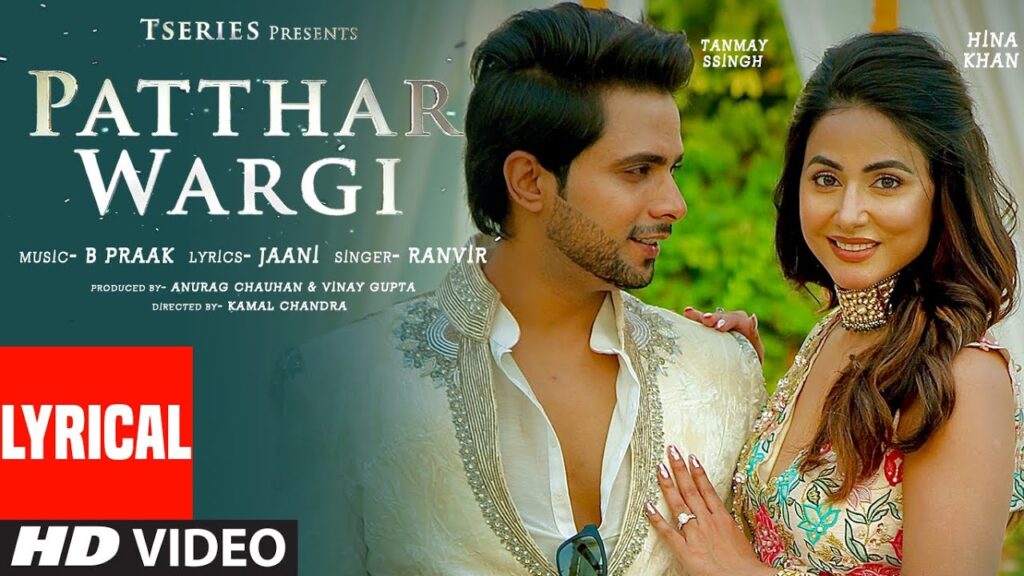 PATTHAR WARGI LYRICS - Ranvir