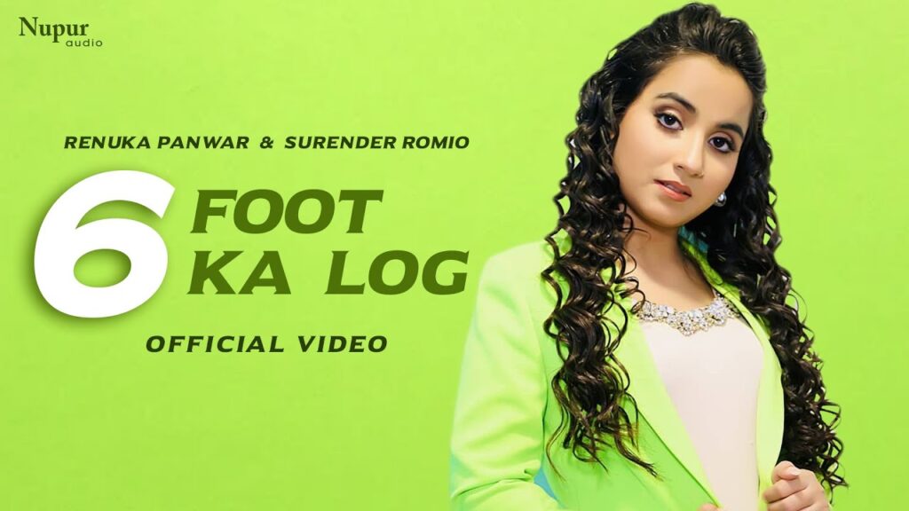 6 FOOT KA LOG LYRICS - Renuka Panwar and Surender