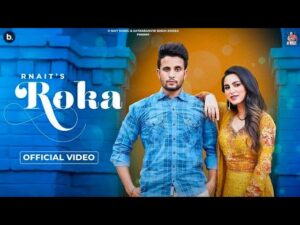 ROKA LYRICS - R Nait