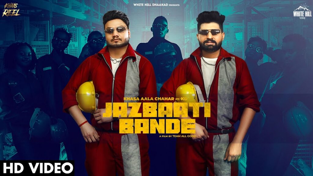 Jazbaati Bande Lyrics - Khasa Aala Chahar