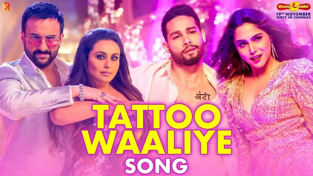 Tattoo Waaliye Lyrics - Bunty Aur Babli 2 | Neha Kakkar