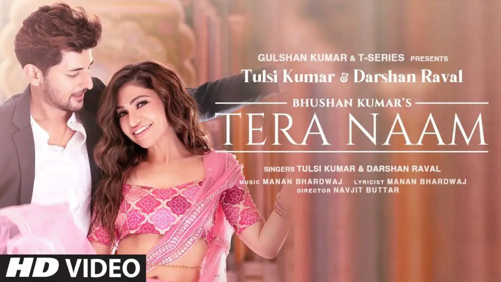 Tera Naam Lyrics - Tulsi Kumar & Darshan Raval