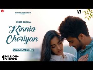 Kinnia Choriyan Lyrics - Inder Chahal Ft Romey Maan