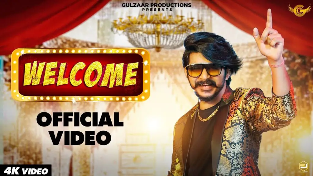 Welcome Lyrics - Gulzaar Chhaniwala
