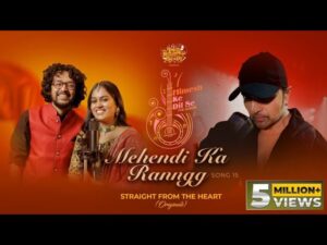 Mehendi Ka Ranngg Lyrics - Himesh Reshammiya