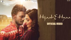 Hijaab-E-Hyaa Lyrics - Kaka