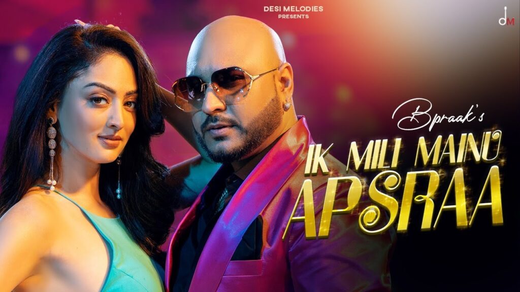 Ik Mili Mainu Apsraa Lyrics -