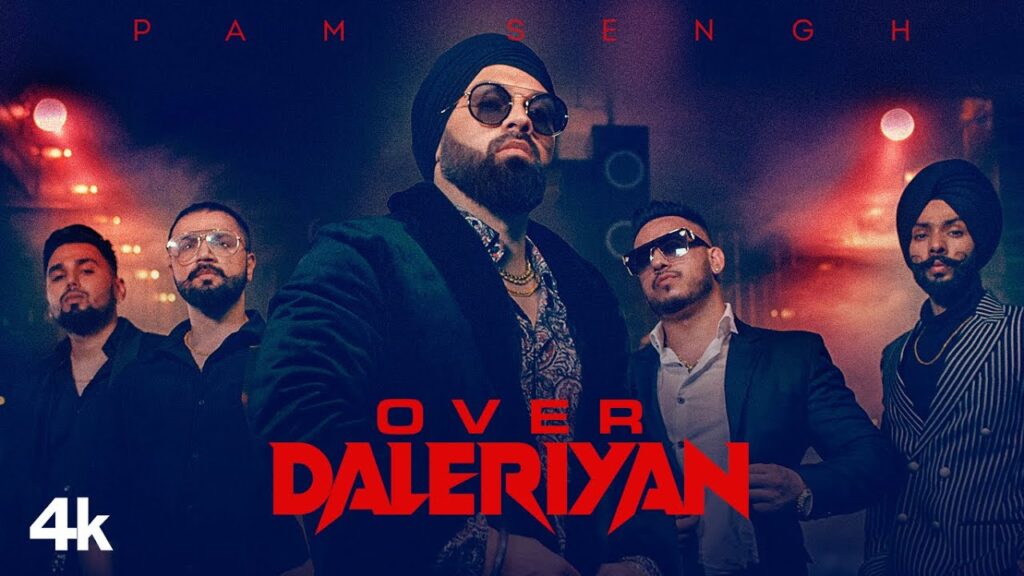 Over Daleriyan Lyrics - Pam Sengh Over Daleriyan Lyrics - Pam Sengh