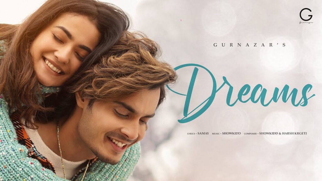 Dreams Lyrics - Gurnazar