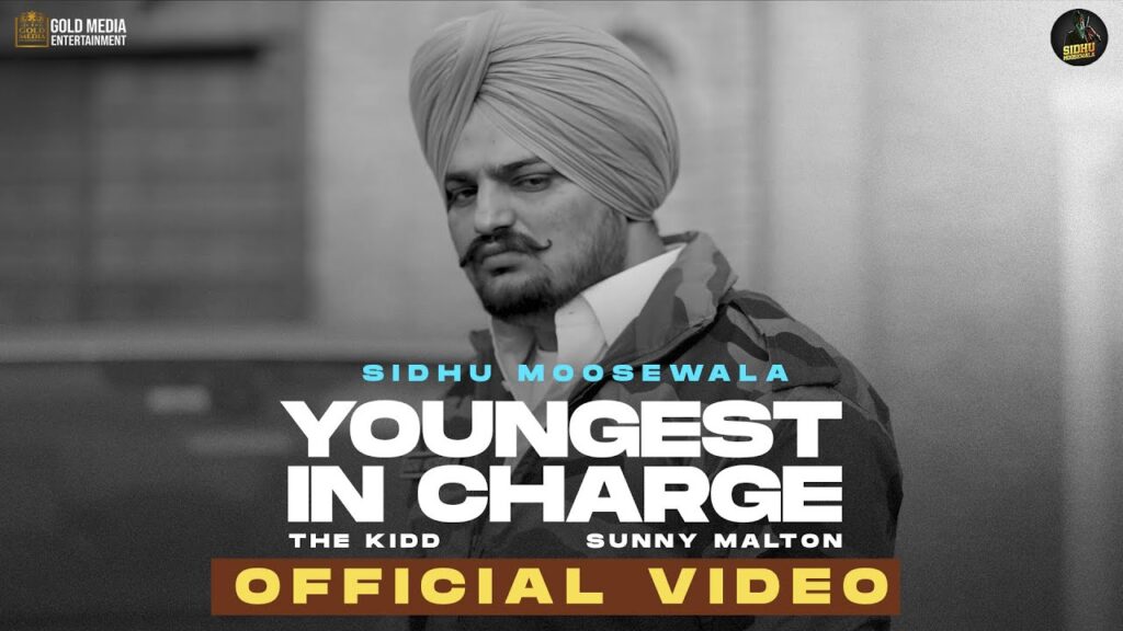 YOUNGEST IN CHARGE LYRICS - Sidhu Moose Wala