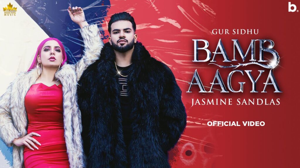 BAMB AAGYA LYRICS - Gur Sidhu, Jasmine Sandlas