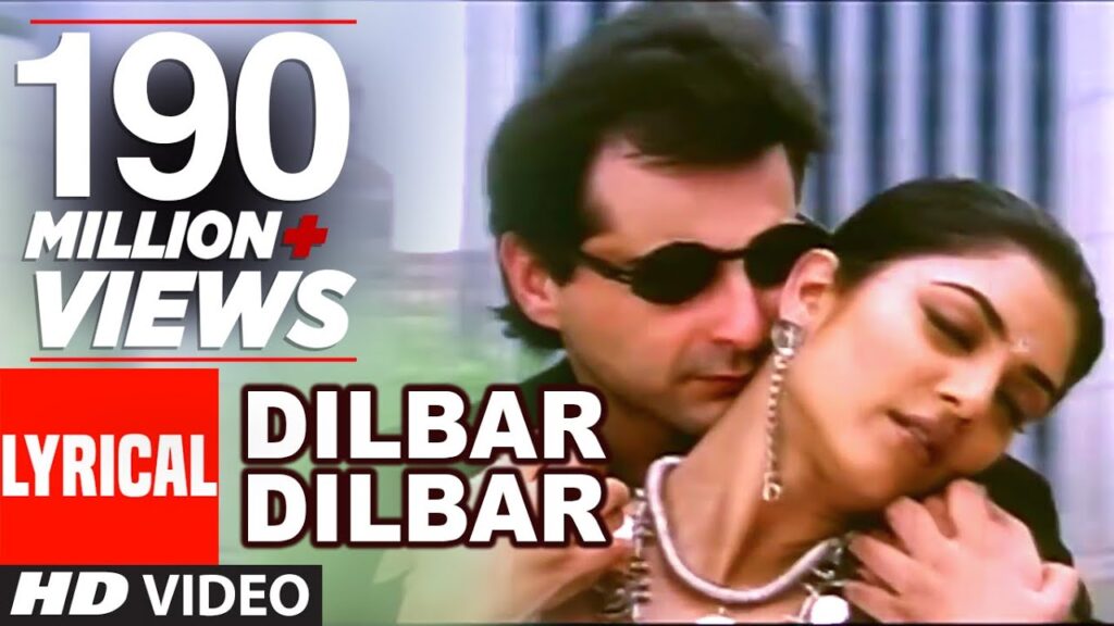 Dilbar Dilbar Lyrics - Sirf Tum