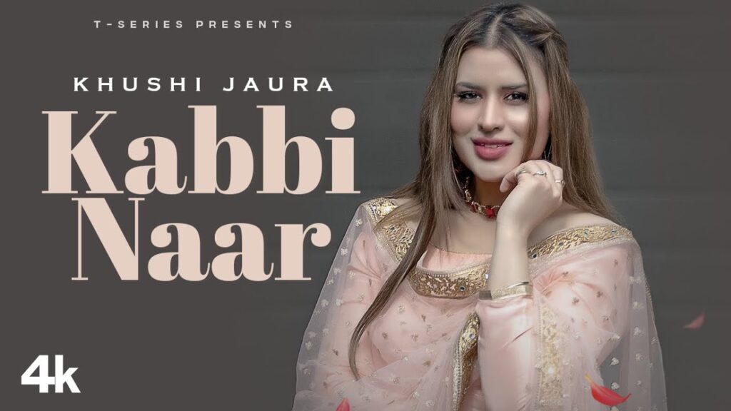 KABBI NAAR LYRICS - Khushi