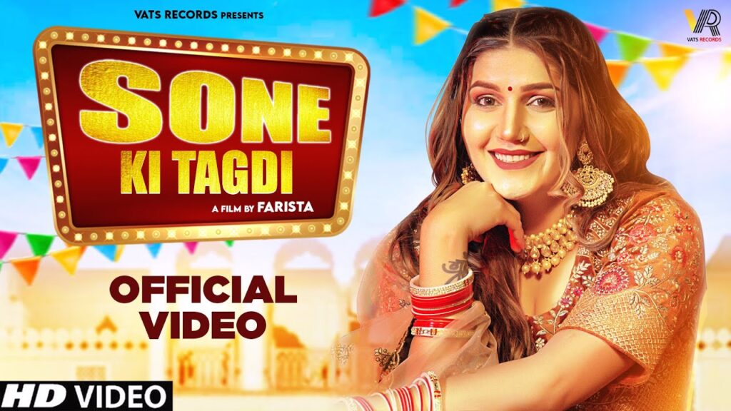 Sone Ki Tagdi Lyrics - Sapna Choudhary
