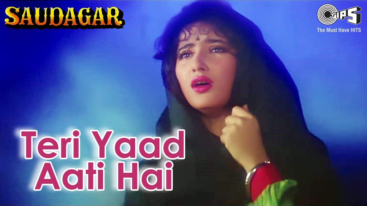 Teri Yaad Aati Hai Lyrics - Saudagar - Lyricshost