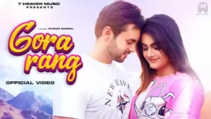 Gora Rang Lyrics - Raj Mawar 