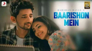 Baarishon Mein Lyrics - Darshan Raval 