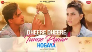 Dheere Dheere Tumse Pyaar Hogaya Lyrics - Stebin Ben 