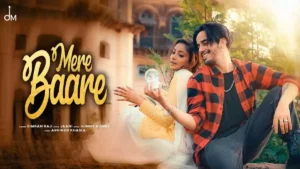 Mere Baare Lyrics - Simran Raj 