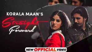 Straight Forward Lyrics - Korala Maan 