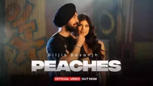 Peaches Lyrics - Diljit Dosanjh 