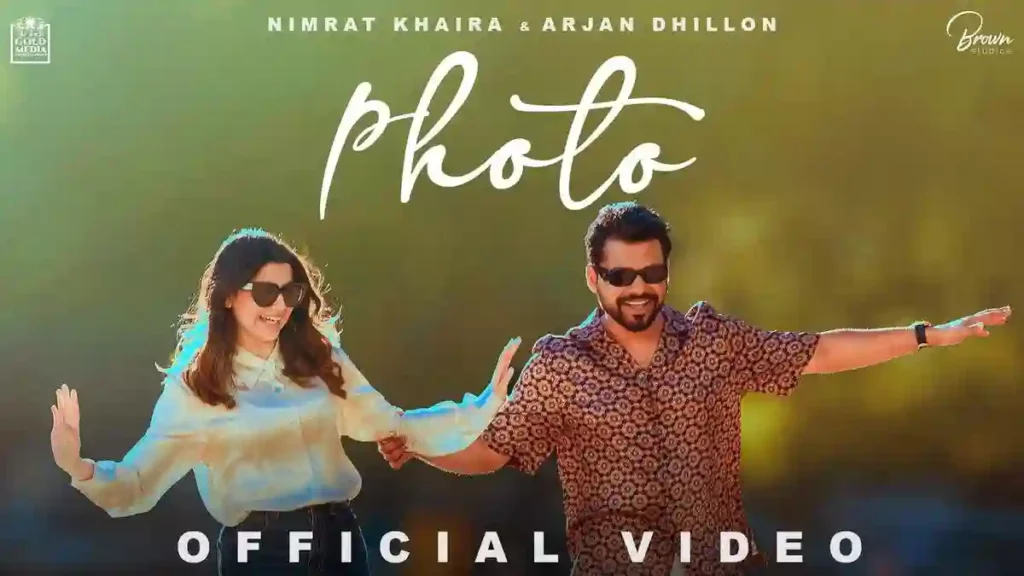 PHOTO LYRICS - Nimrat Khaira & Arjan Dhillon