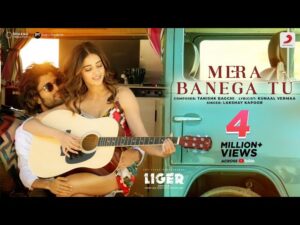 Mera Banega Tu Lyrics - Liger 