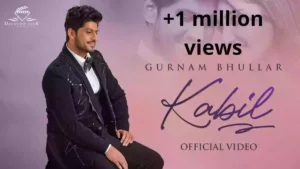 KABIL LYRICS - Gurnam Bhullar 