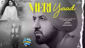 Meri Yaad Lyrics - Happy Raikoti