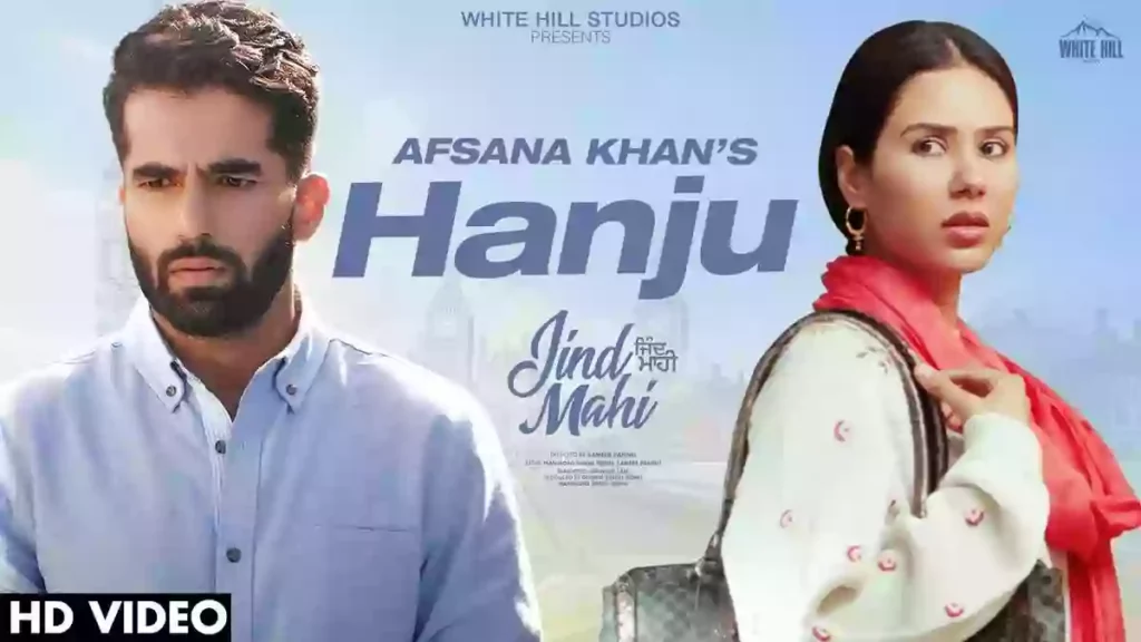 Hanju Lyrics - Afsana Khan