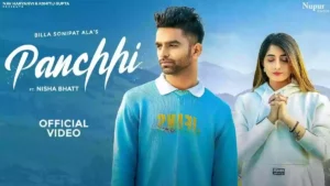 Panchhi Lyrics - Billa Sonipat Ala 