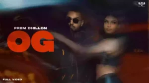 OG Lyrics - Prem Dhillon