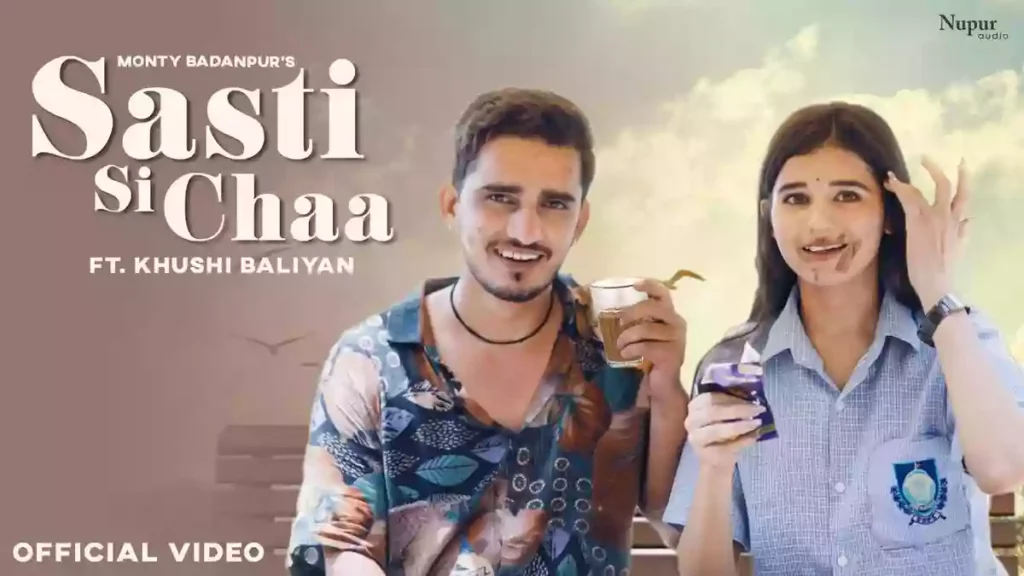 Sasti Si Chaa Lyrics - Monty Badanpur