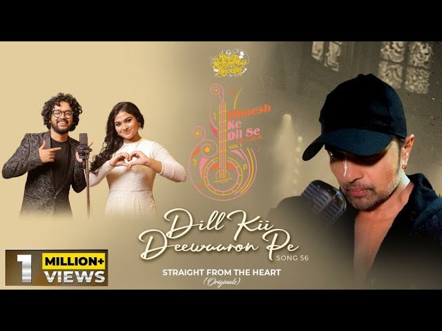 Dill Kii Deewaaron Pe Lyrics - Nihal Tauro & Ankona Mukherjee