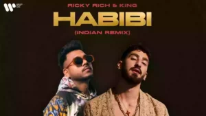 Habibi Lyrics - Ricky Rich & King