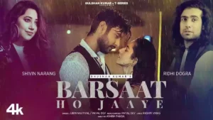 Barsaat Ho Jaaye Lyrics - Jubin Nautiyal & Payal Dev 