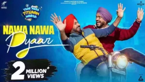 Nawa Nawa Pyaar Lyrics - Gippy Grewal