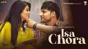 Isa Chora Lyrics - Mukesh Fouji 