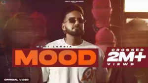 Mood Lyrics - Mani Longia