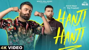 HANJI HANJI LYRICS - Amrit Maan