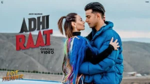 ADHI RAAT LYRICS - Jass Manak