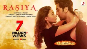 Rasiya Lyrics - Brahmastra
